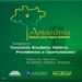 1º Simpósio “Amazônia Brasileira Para Sempre”