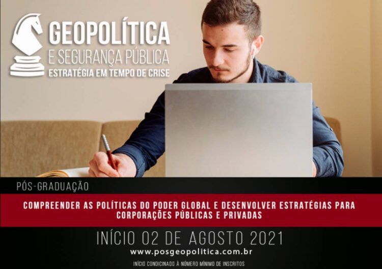 Pós Graduação Geopolitica e Segurança Pública